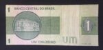 C 130 - CÉDULA  1 CRUZEIRO 1972 - BANCO CENTRAL DO BRASIL  - CMB -  Soberba - Imagem 2